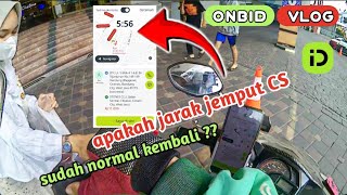 APAKAH JARAK JEMPUT CUSTOMER SUDAH NORMAL KEMBALI⁉️