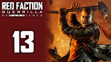 Red Faction Guerrilla Re-mars-tered playthrough pt13 - Town Hall Turmoil