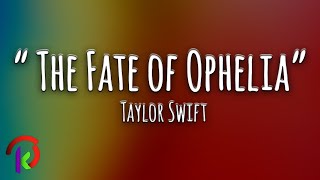 Taylor Swift - The Fate Of Ophelia (Karaoke)