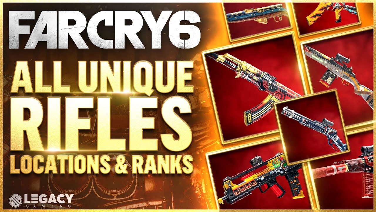 Far Cry 6 - Every Unique Rifle Ranked | Plus Easy Location Guide