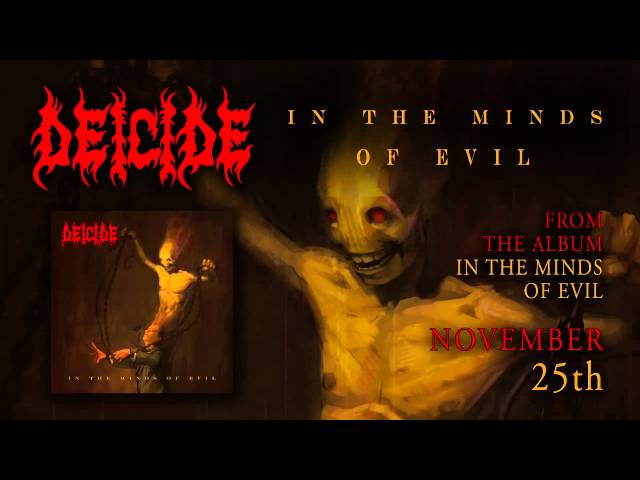 Deicide - In the Minds of Evil