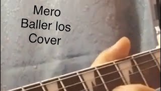 Mero Baller Los Cover