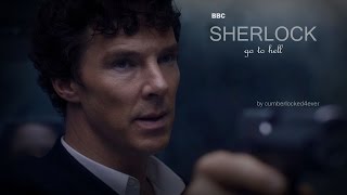 Sherlock [s4] | Go to hell