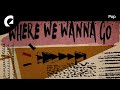 OTE Where We Wanna Go 