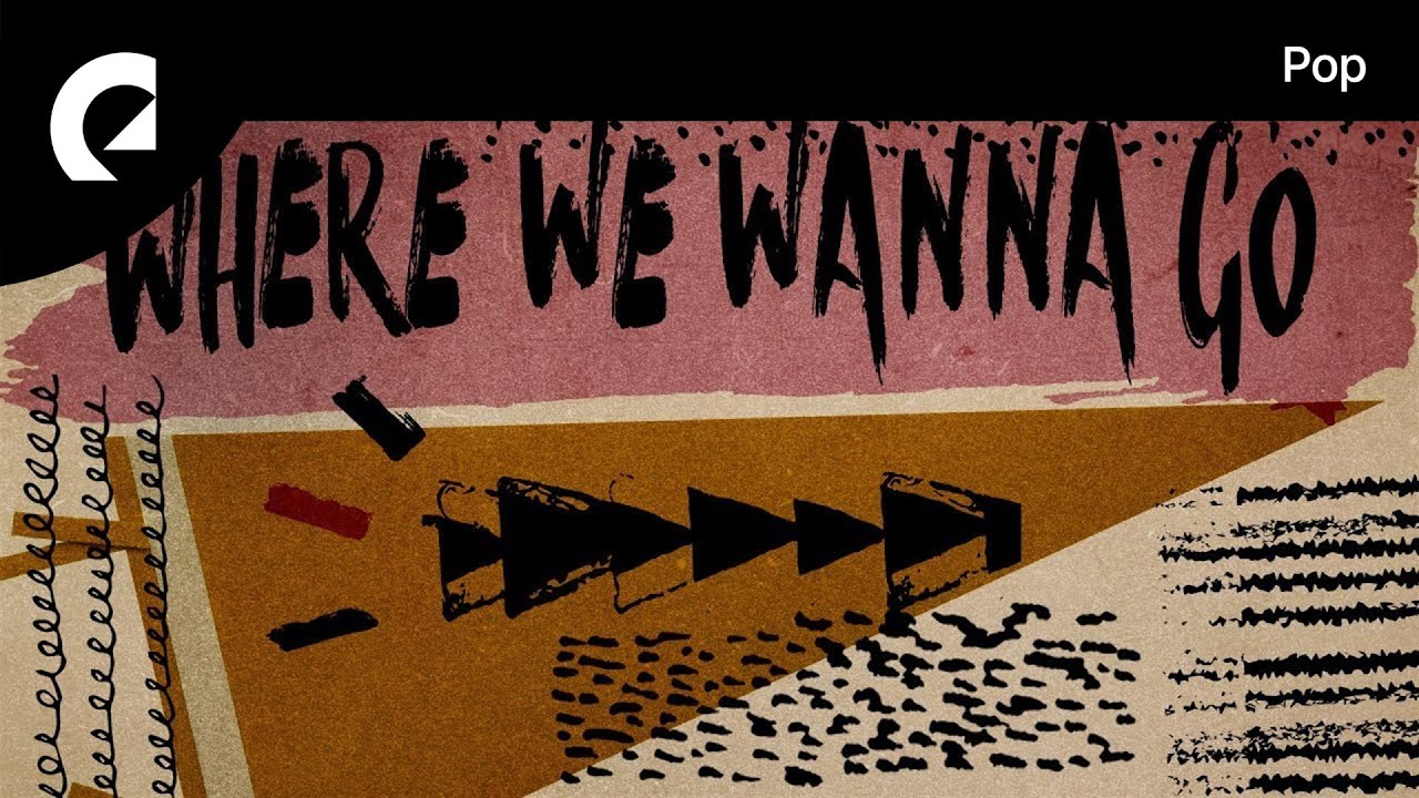 OTE - Where We Wanna Go