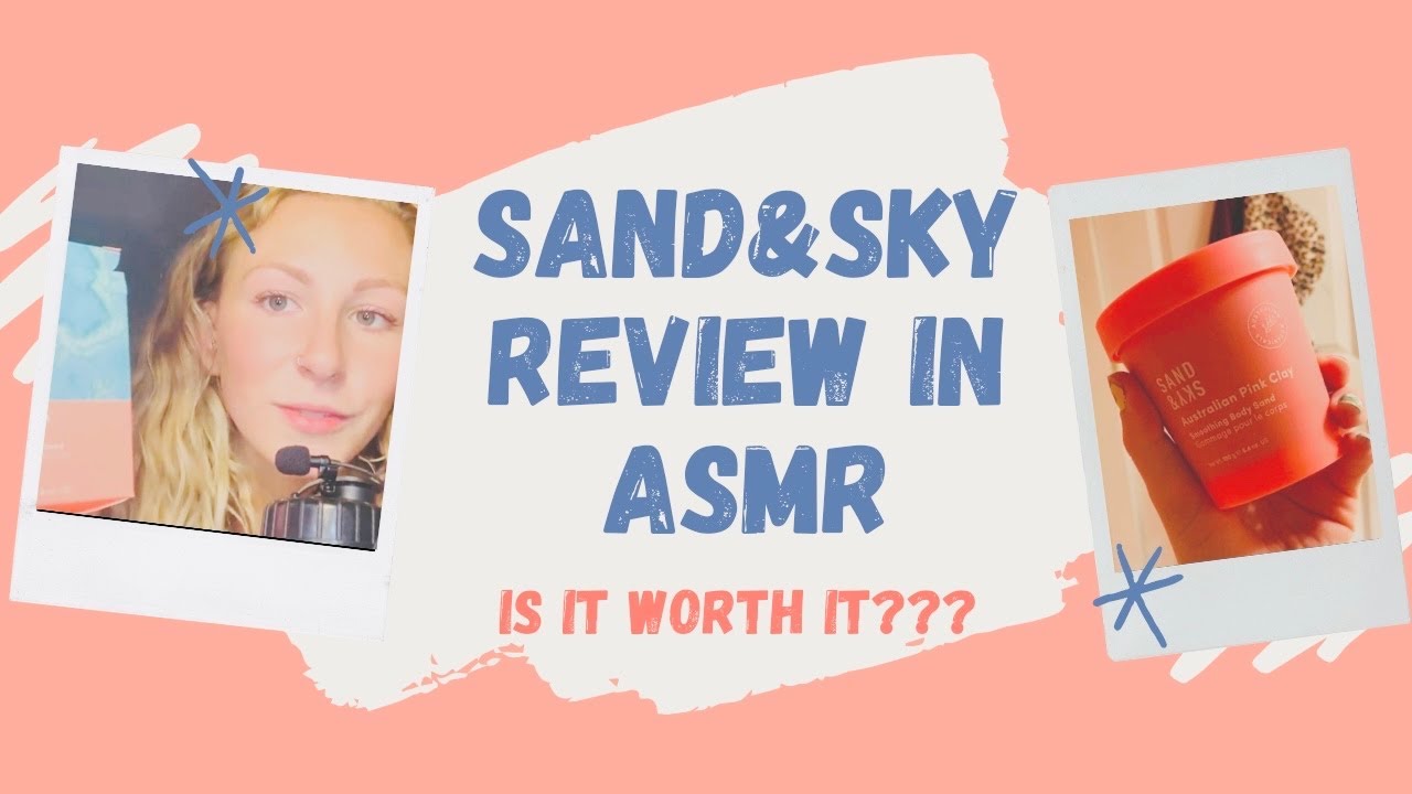ASMR- SAND&SKY BODY SAND REVIEW💕 WORTH IT??