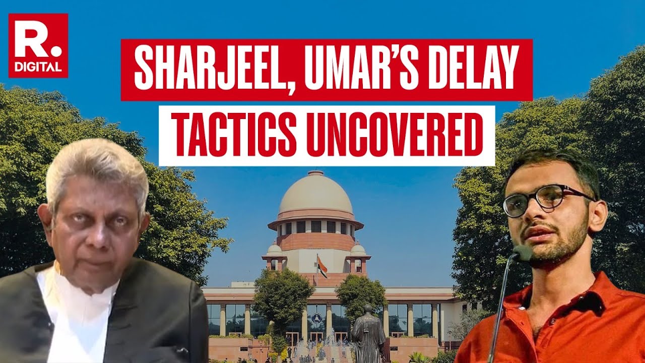Republic Exclusive: Sharjeel-Umar's Delay Tactics In 2020 Delhi Riots Conspiracy Case Uncovered