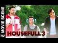 Ladkiyon Ka Paisa Hum Teeno Ko Malamaal Kar Dega | Housefull 3 | Movie Scene