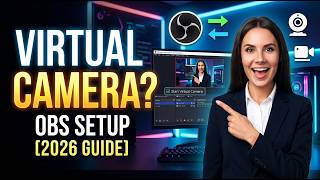 How to Use OBS as a Virtual Camera [2026 Full Guide]