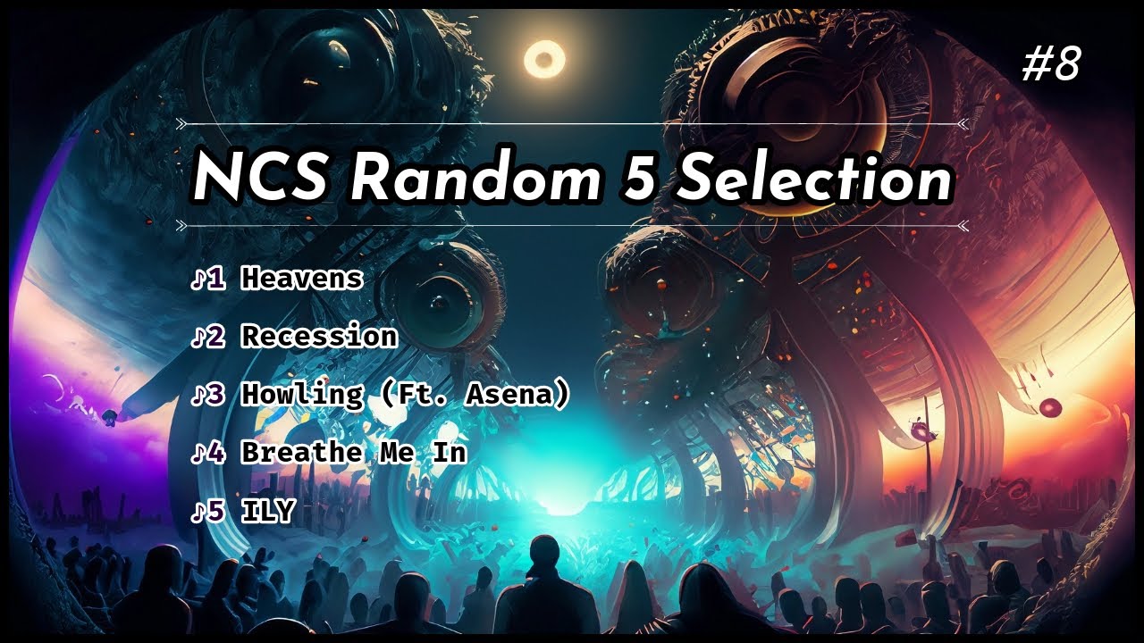 NCS Random 5 Selection #8 | BGM - YouTube