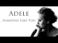 ADELE - Someone Like You LYRICS