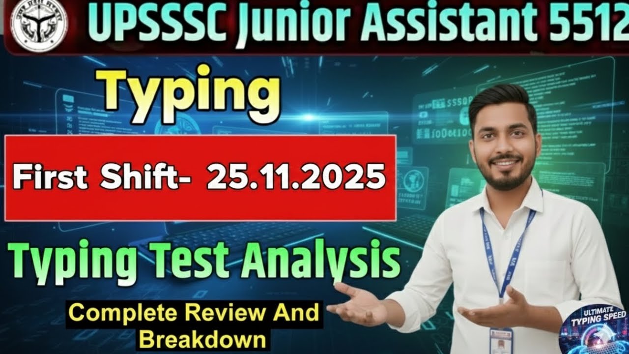 UPSSSC JUNIOR ASSISTANT TODAY TYPING REVIEW | JUNIOR ASSISTANT LIVE VIDEO TYPING ANALYSIS 