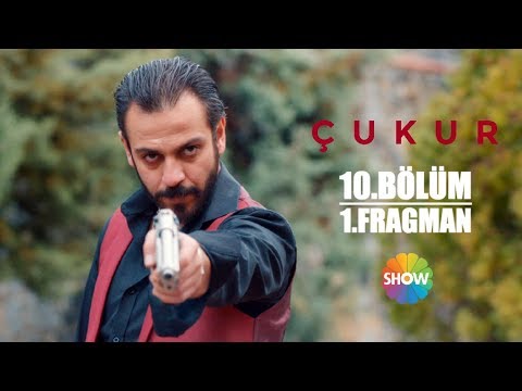 Çukur 10. Bölüm 1. Fragman