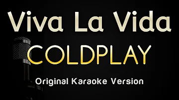 Viva La Vida - Coldplay (Karaoke Songs With Lyrics - Original Key)