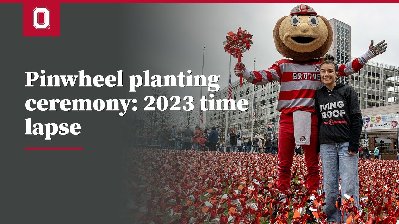 Pinwheel planting ceremony 2023 time lapse Ohio State Medical Center