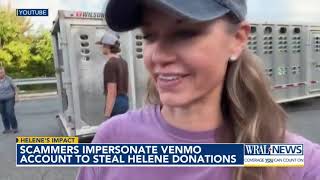 Scammers impersonate Venmo account to steal Helene donations