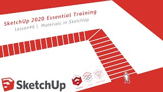 SketchUp 2020 Essential Training Lesson#6 | Materials in Sketchup - سكتش اب الدرس#6