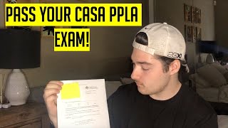 PASS YOUR PPL CASA EXAM *TIPS & TRICKS*