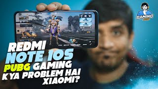 Redmi Note 10S PUBG Mobile Gaming, Major Updates Needed | Helio G95 with MIUI 12.5