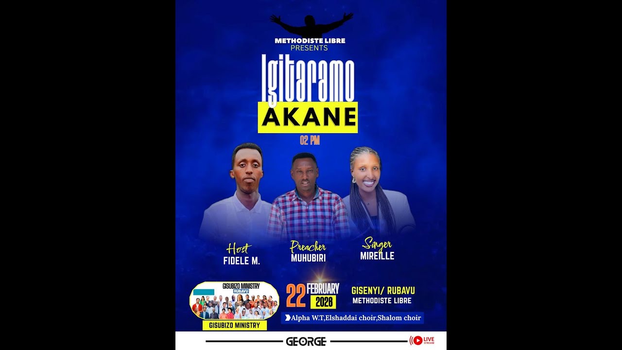 AMATERANIRO YO KUWA KANE  TARIKI 22/01/2026  FREE METHODIST CHURCH RUBAVU PARISH