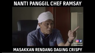 Panggil Chef Ramsay Masak Rendang Crispy? | Drama Nur