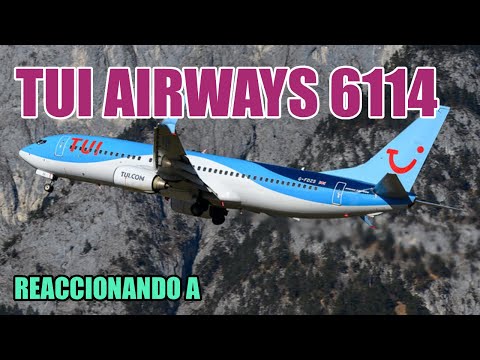 TUI AIRWAYS 6114 (JIMENITO 1010) | REACCIÓN