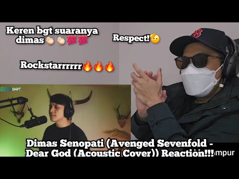 Dimas Senopati (Avenged Sevenfold - Dear God (Acoustic Cover)) Reaction!!!