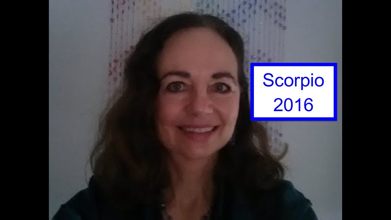 Scorpio 2016 Astrology Career, Money, Spiritual Awakening, Love