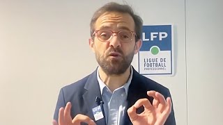 La LFP déborde d'idées pour vendre les droits de la L1: La petite lucarne de Pierre-Antoine Damecour