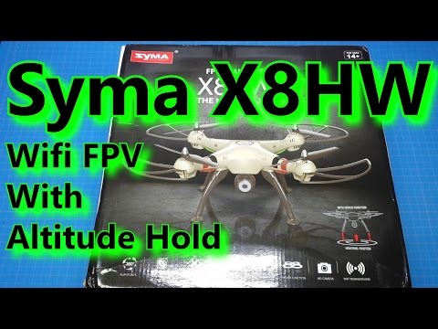 Syma X8HW - WiFi FPV and Altitude Hold