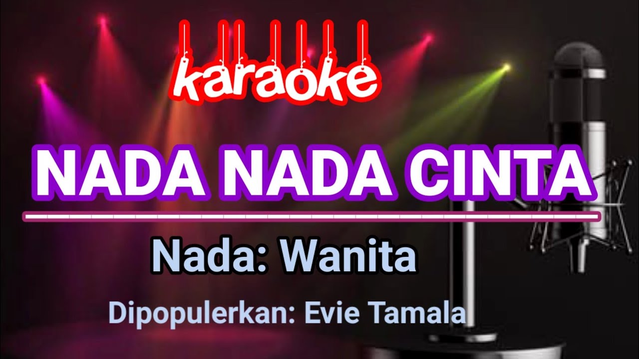Nada Nada Cinta - Karaoke | Evie Tamala