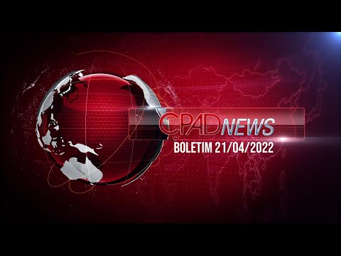 BOLETIM CPAD NEWS - 45ª AGO - 21/04/2022