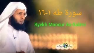 surat Taha 1-16 & Terjemah - syekh Mansur assalimi (سورةطه)