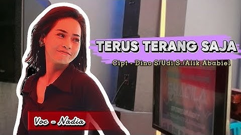 TERUS TERANG SAJA || Cipt - Dino S/Udi S./Alik Ababiel || Voc - Nadia.Live Jl. Teuku Umar Makassar