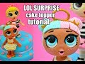 TUTORIAL LOL SURPRISE FONDANT CAKE TOPPER - TORTA LOL SURPRISE PASTA DI ZUCCHERO