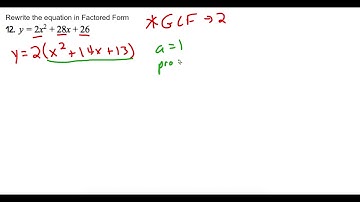 Rewrite Standard Form into Factored Form a = 1