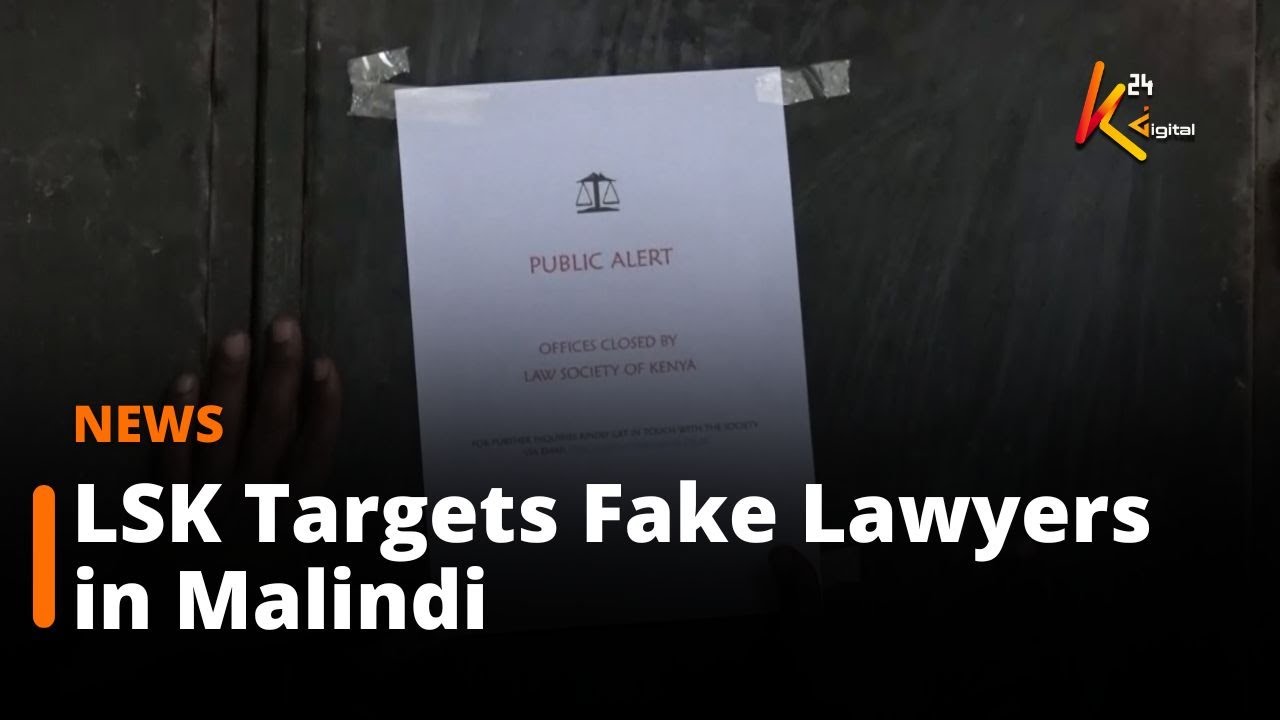 Общество юристов Кении борется с фальшивыми адвокатами в Малинди