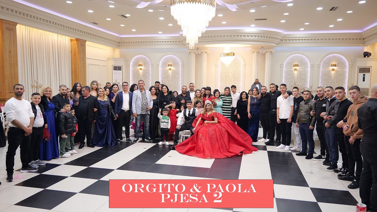 Dasma  Orgito & Paola Pjesa 2