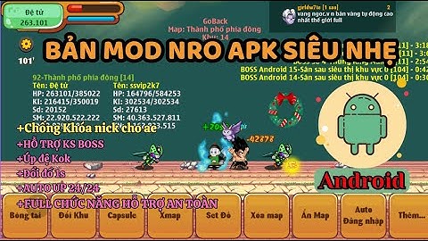 MOD NRO - Share Bản MOD APK siêu nhẹ cho ae máy yếu đầy đủ chức năng săn boss, ks boss, treo úp .