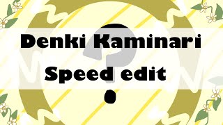 Denki Kaminari || Speed edit || Gacha Life ⚡️💛