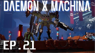 Daemon X Machina - Gameplay Walkthrough Ep.21 Main missions | No Commerntery |