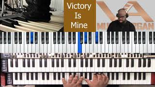 Victory Is Mine on Organ chords