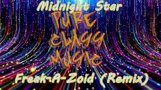 Midnight Star - Freak-A-Zoid  (Remix)