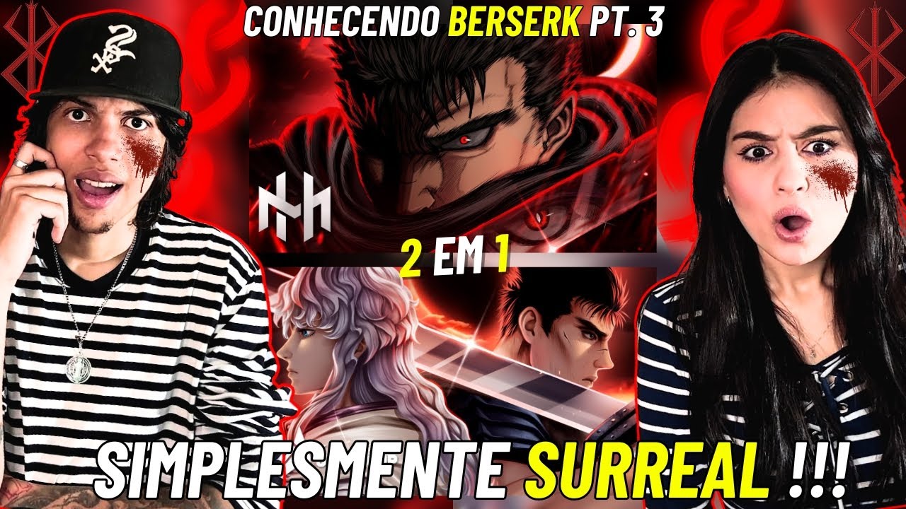 CONHECENDO BERSERK pt 3! |2 em 1| Henrique Mendonça (CURSED)| Novatroop (A Lâmina e o Falcão)- REACT