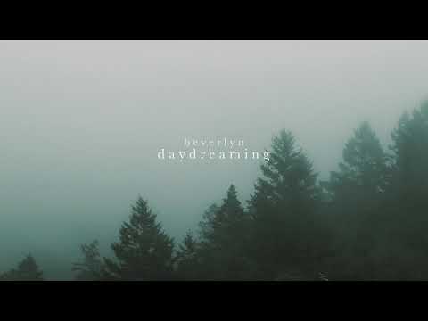 beverlyn - daydreaming