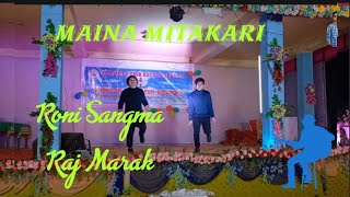Maina Mitakari || Garo Gospel Song|| Roni Sangma & Raj Marak ||