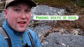 Finding bolts in rock - Hike of the Week 43