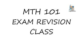 MAT 101 EXAM REVISION CLASS 2026 | Mr. PRECIOUS