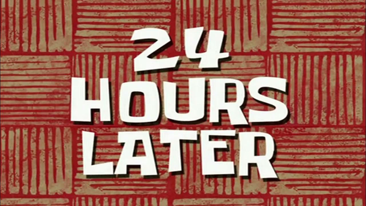 24 Hours later