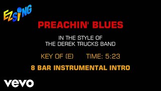 Derek Trucks Band - Preachin' The Blues (Karaoke EZ Sing)